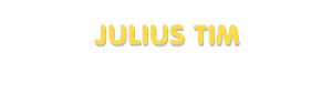 Der Vorname Julius Tim